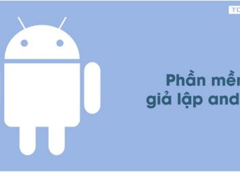 Ứng dụng giả lập sẽ cho phép máy tính của bạn kết nối