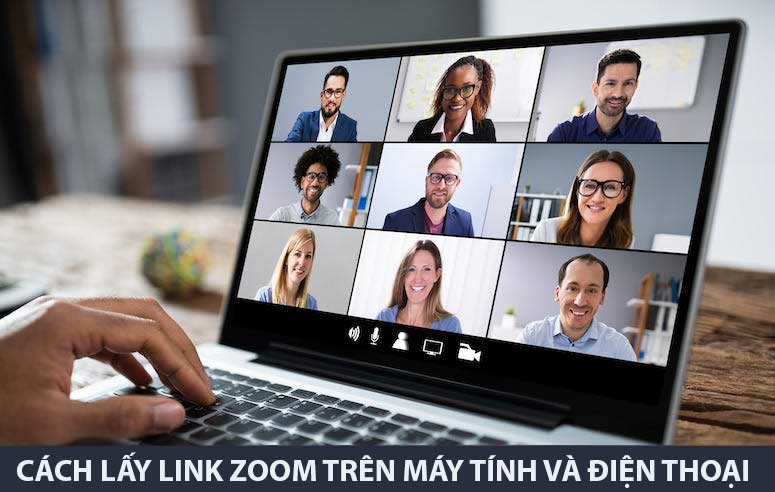 Cách lấy link Zoom trên máy tính và điện thoại chia sẻ cho người khác